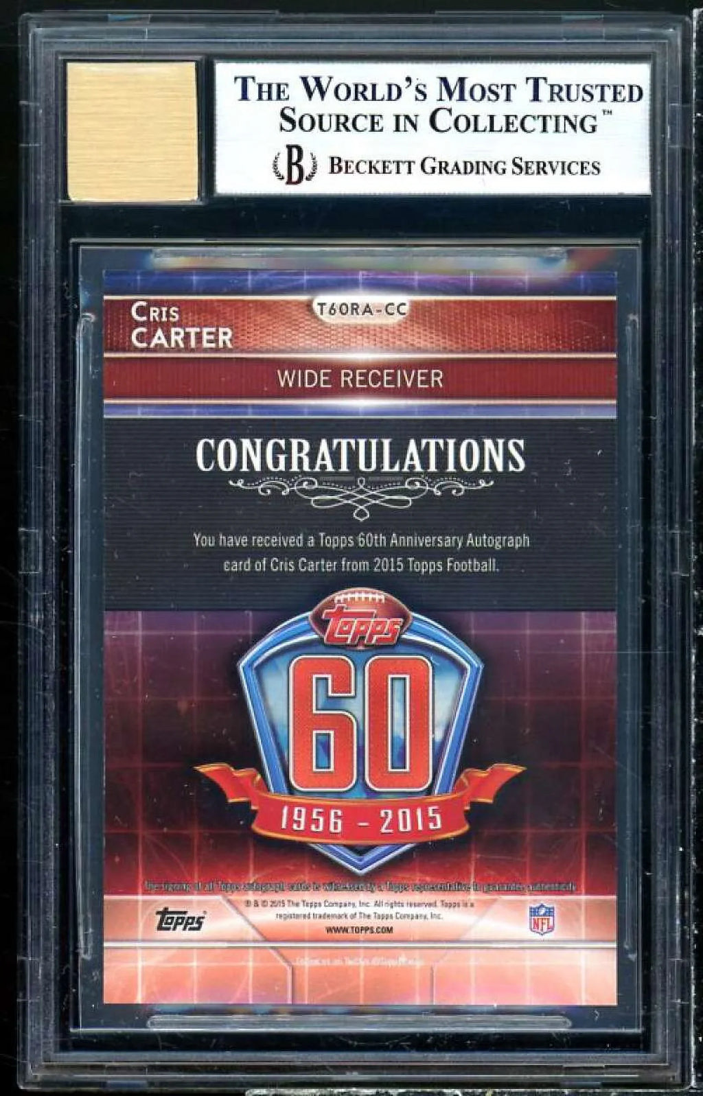 Cris Carter 2015 Topps Anniversary Rookie Reprint Autographs #160RACC BGSize 8.5